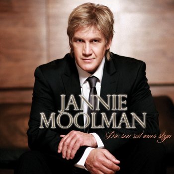 Jannie Moolman Die Son Sal Weer Skyn