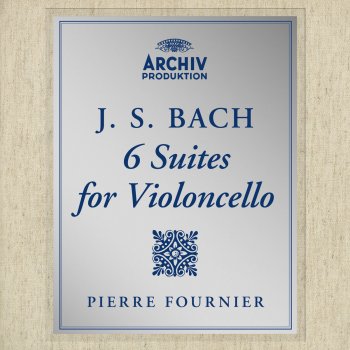 Pierre Fournier Suite For Cello Solo No. 6 in D, BWV 1012: 4. Sarabande