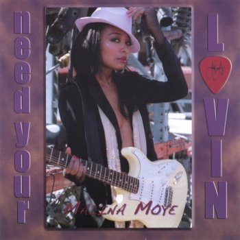 Malina Moye Need Your Lovin - Radio Version