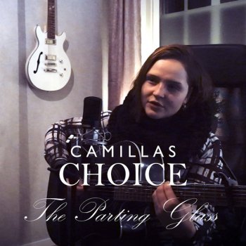 CamillasChoice The Parting Glass