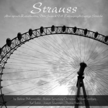 Richard Strauss; Berliner Philharmoniker, Karl Böhm Don Juan, Op. 20