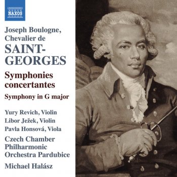 Joseph Bologne, Chevalier de Saint-Georges feat. Czech Philharmonic Chamber Orchestra & Michael Halasz Symphony in G Major, Op. 11 No. 1: I. Allegro