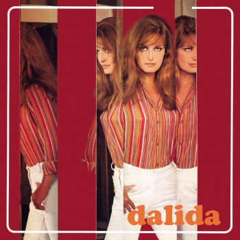 Dalida Pauvre cœur (Ne laisse pas mourir le feu)