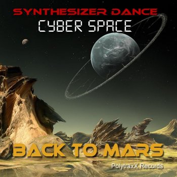 Cyberspace Die Zeit (Back to Mars) - Dance Version