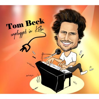 Tom Beck Macho Man - Unplugged