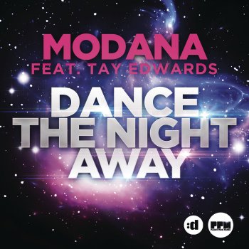 Modana feat. Tay Edwards Dance the Night Away (G Mix)