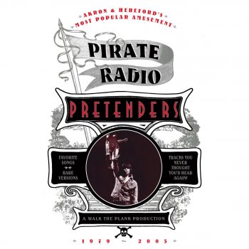 Pretenders Back On The Chain Gang - Re-mastered for 'Pirate Radio'