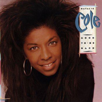 Natalie Cole Miss You Like Crazy