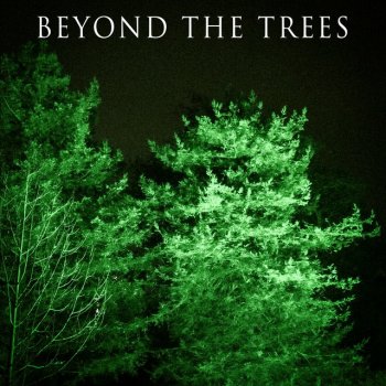 Nikonn Beyond the Trees