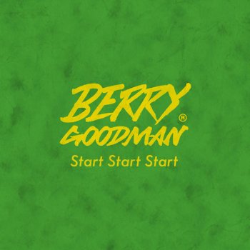 Berry Goodman おとん 〜yat〜