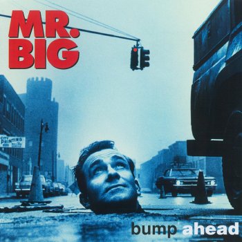 Mr. Big The Whole World's Gonna Know