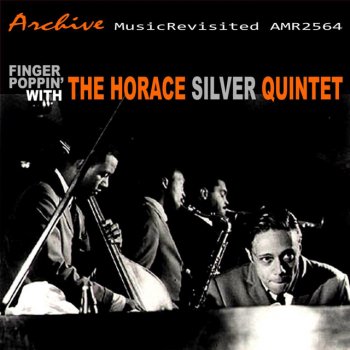 Исполнитель Horace Silver Quintet, альбом Finger Poppin'