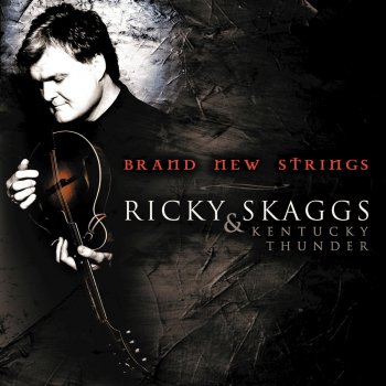 Ricky Skaggs My Father's Son