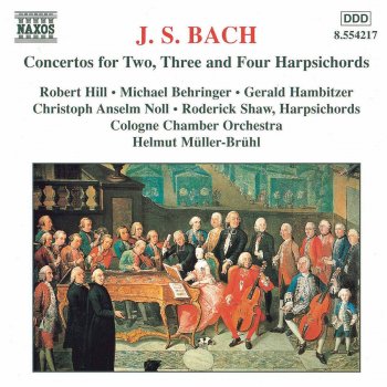 Johann Sebastian Bach, Gerald Hambitzer, Robert Hill, Christoph Anselm Noll, Cologne Chamber Orchestra & Helmut Muller-Bruhl Concerto for 3 Keyboards in C Major, BWV 1064: III. Allegro