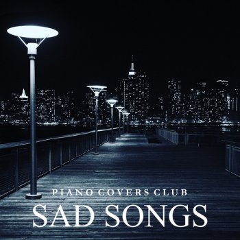 Piano Covers Club Make You Feel My Love - Piano Version