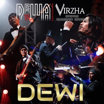 Dewa 19 feat. Virzha & Indonesian Philharmonic Orchestra Dewi