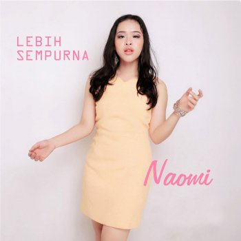 Naomi Lebih Sempurna