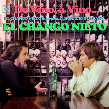 El Chango Nieto feat. Horacio Guarany Caballo Que No Galopa