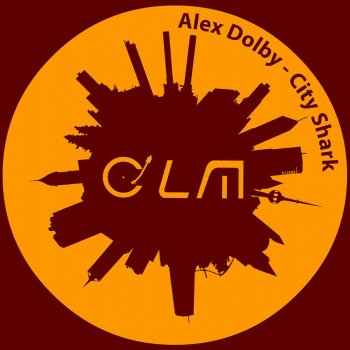 Alex Dolby City Shark (Emill de Moreu & Danito Remix)