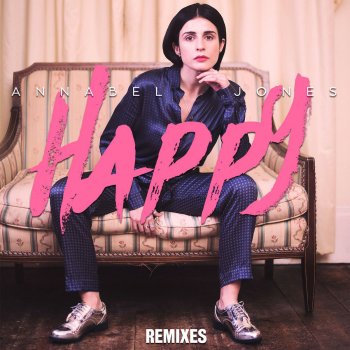 Annabel Jones Happy (K?D Remix)