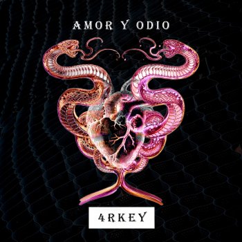 4rkey Amor y odio