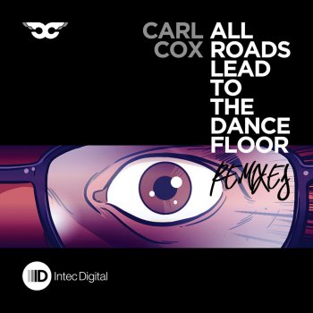 Carl Cox Kommen Zusammen (Yousef Circus Rework)
