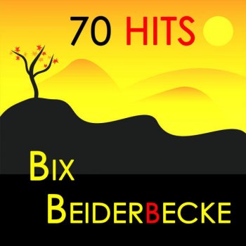 Bix Beiderbecke I Don't Mind Walking In the Rain