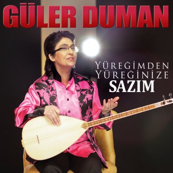 Güler Duman Yalan Dünya