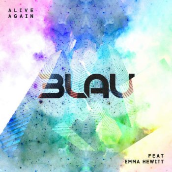 3LAU feat. Emma Hewitt Alive Again