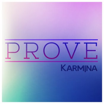 Karmina Prove