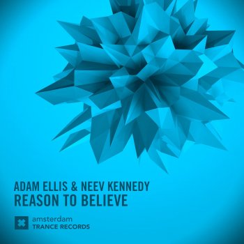 Adam Ellis & Neev Kennedy Reason to Believe