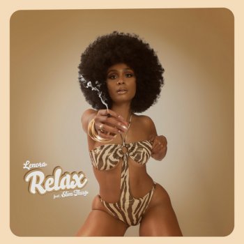 Lenora Relax (feat. Slim Thug)