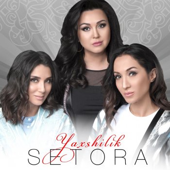 Setora Yaxshilik