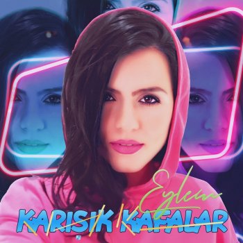 Eylem Karışık Kafalar