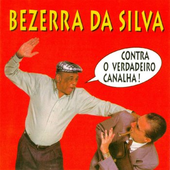 Bezerra Da Silva Malandro Moderno