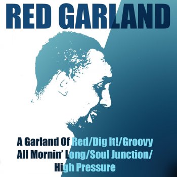 Red Garland What Is There to Say?