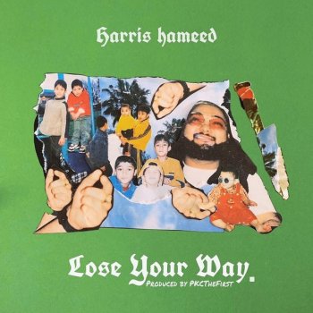 Harris Hameed Lose Your Way