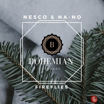 Nesco feat. NA-NO Fireflies