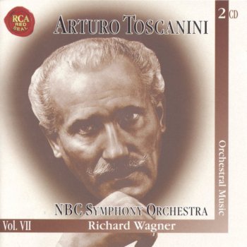 Arturo Toscanini & NBC Symphony Orchestra Parsifal, Act III: Good Friday Spell