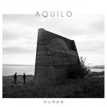 Aquilo Best of Us Go Down