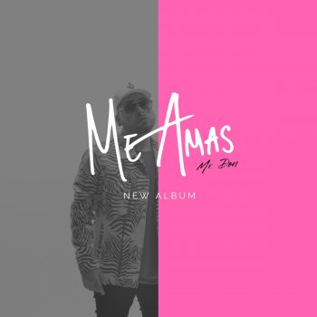 Mr. Don Me Amas