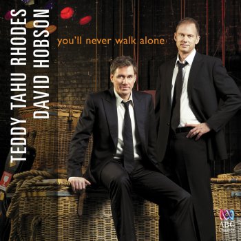 David Hobson feat. Teddy Tahu Rhodes, Sinfonia Australis & Guy Noble You'll Never Walk Alone (Arr. Don Walker and Jessica Wells) (From "Carousel")