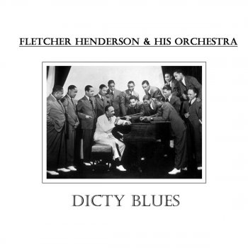 Fletcher Henderson and His Orchestra You'll Never Get to Heaven With Those Eyes