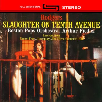 Arthur Fiedler feat. Boston Pops Orchestra The Three-Cornered Hat: Final Dance