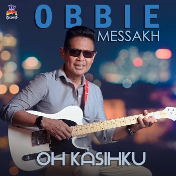 Исполнитель Obbie Messakh, альбом Oh Kasihku