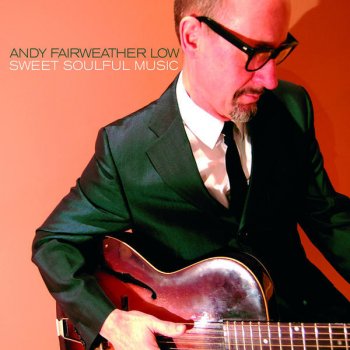 Andy Fairweather Low Zazzy#