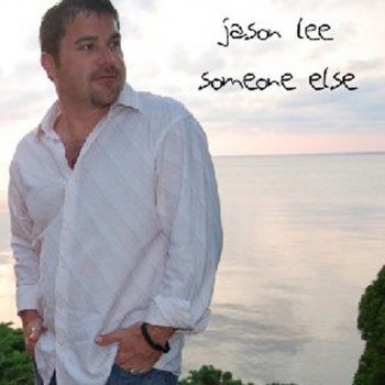Jason Lee All You Gave
