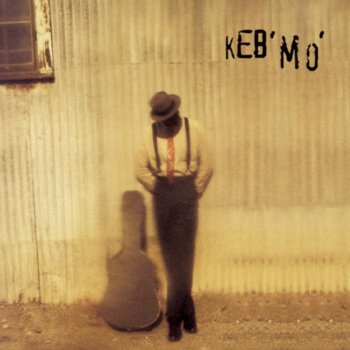 Keb' Mo' Come In My Kitchen