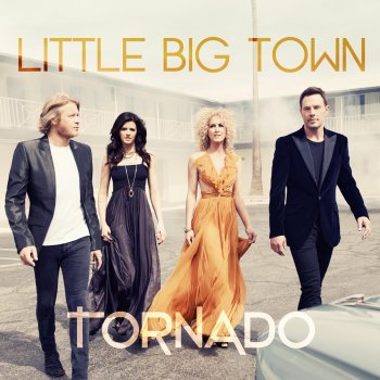 Little Big Town Pavement Ends