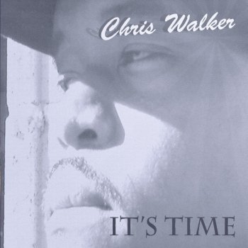 Chris Walker I Know He Cares for Me